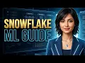 Snowflake Cortex Code Explained How to Build Production ML Pipelines