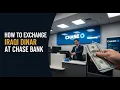 Iraqi Dinar Holders ALERT Chase Bank Exchange Policy Explained IRAQI DINAR NEWS