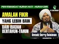Download Lagu Amalan Fikir yang Lebih Baik dari Ibadah Bertahun-Tahun | Ustadz Derry Sulaiman Terbaru.