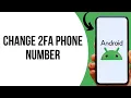 How to change Samsung account two step verification number