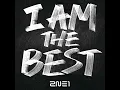 I Am The Best