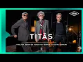 Titãs - A Melhor Banda de Todos os Tempos da Última Semana (Microfonado)