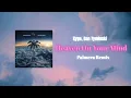 Kygo - Heaven On Your Mind (feat. Dan Tyminski) (Palmera Remix)