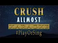 Download Lagu Crush - ALLMO$T (KARAOKE VERSION)