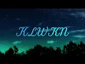 KLWKN - Music Hero [ LYRICS ]  O kay sarap sa ilalim ng kalawakan