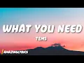 Tems - What You Need
