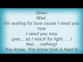 Steelheart - Wait Lyrics