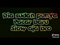 Download Lagu Slow aja 🤗