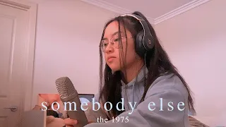 Download somebody else 🎲 by the 1975 (acoustic cover) MP3