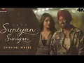 SUNIYAN SUNIYAN (Official Video ) Juss x Mixsingh