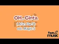 Download Lagu Oh.. Cinta Afan DA5 ( ost. magic 5 ) lirik