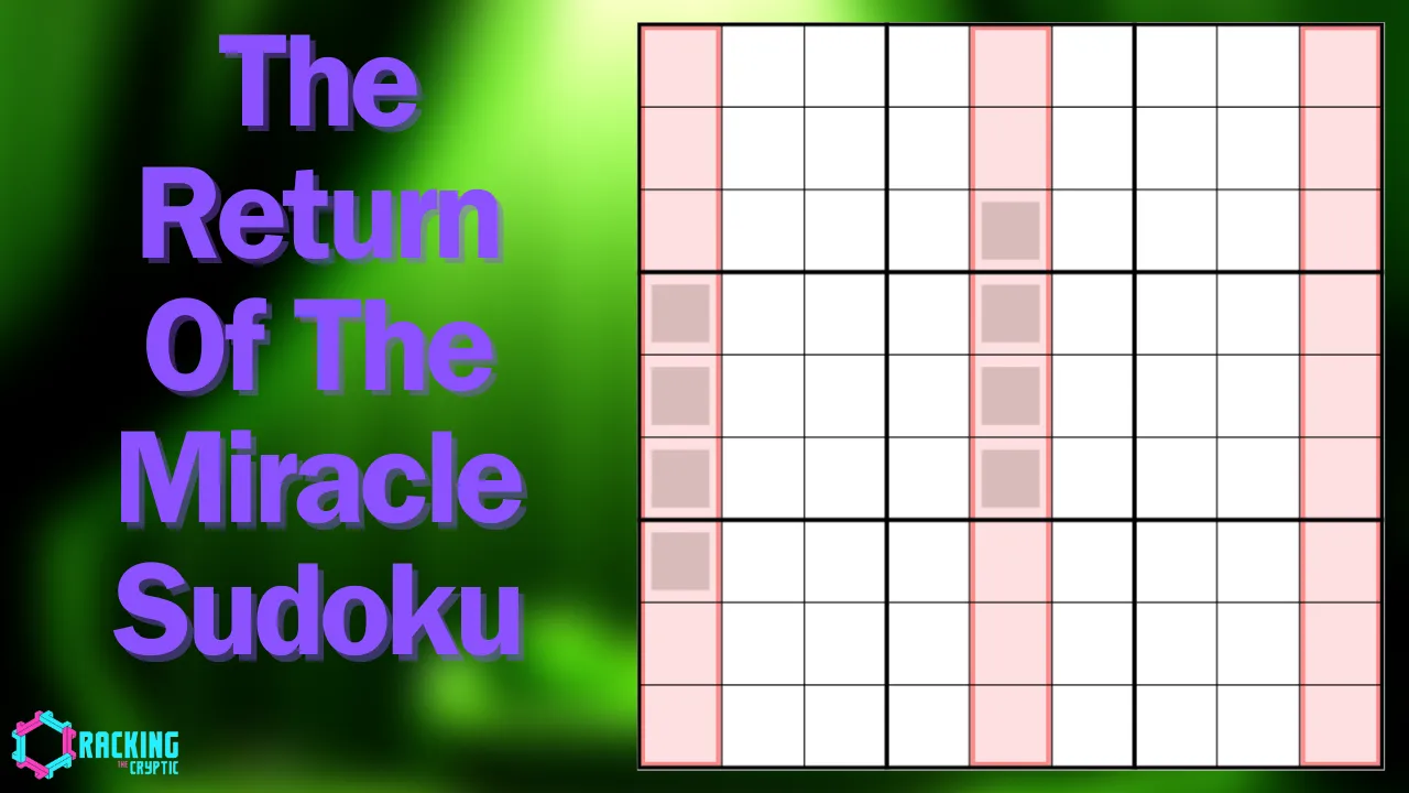 The Return Of The Miracle Sudoku