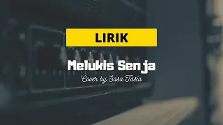 Download Lirik - Melukis Senja _ Budi Doremi (Cover by Sasa Tasia) MP3