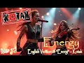 Lagu “ENERGI” – Kotak Energy English Version 🎤 (Epic Rock Energy) 🔥