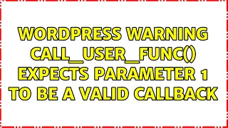 Wordpress Warning call - user