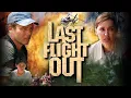 Last Flight Out  |  A Billy Graham Film
