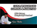 Lagu Gus Baha, Cara Memandang Corona \u0026 Kematian Supaya Enteng Menyikapi Pandemi