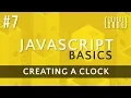 JavaScript Tutorial - Creating a Clock
