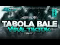 Download Lagu DJ TABOLA BALE VIRAL TIKTOK STYLE PARTY KANE AMUNISI KARNAVAL 2025 PALING DI CARI CARI ‼️