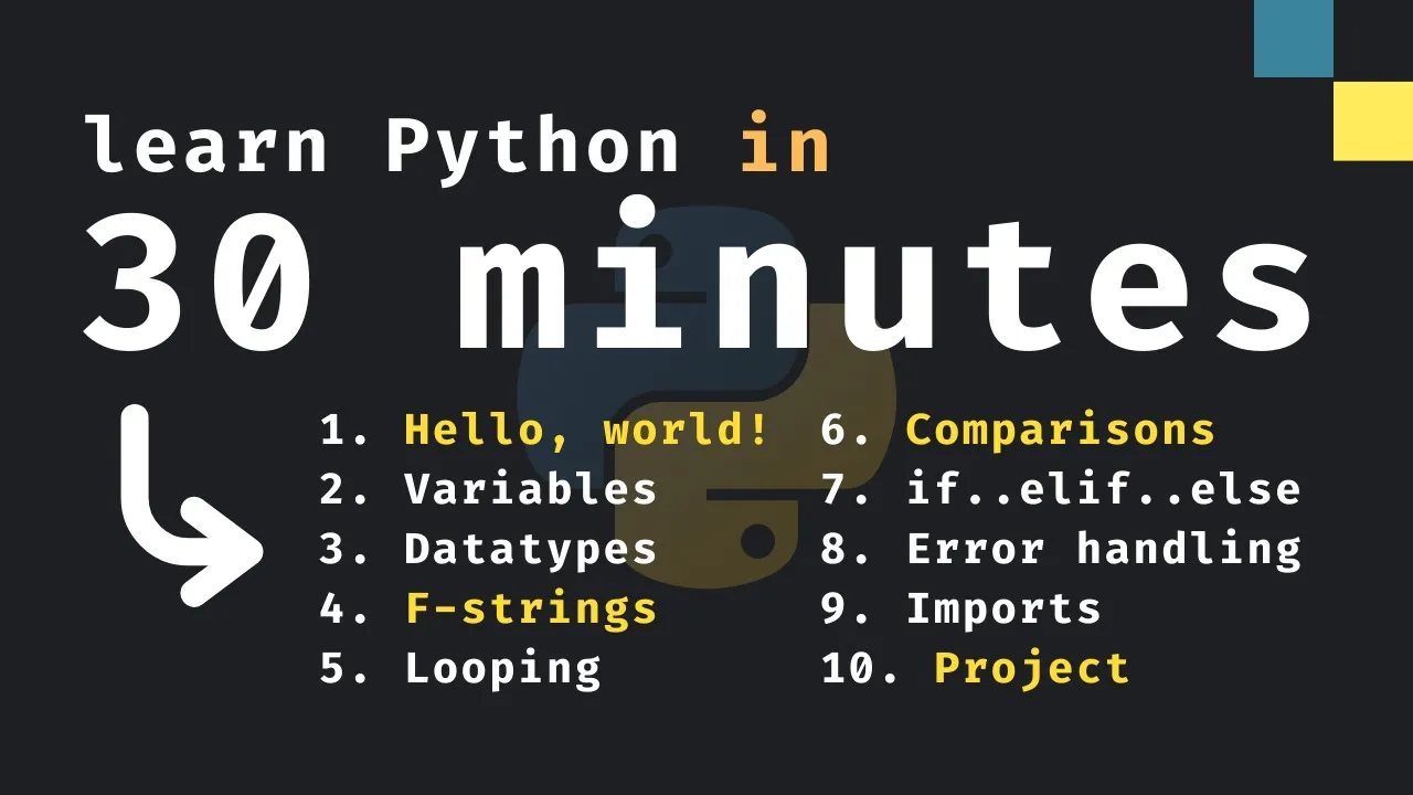 Learn Python in Only 30 Minutes