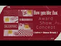 BLACKPINK - 'How You Like That' [Intro + Dance Break] (Award Show Perf. Concept)