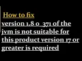 How to fix jvm not suitable for this product eclipse