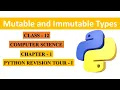 Mutable and Immutable Types in Python Class-12 Computer Science By Compedutech