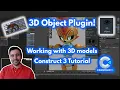 3D Object Plugin Working with 3D Models for Construct 3