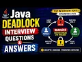 Top 5 Java Deadlock Interview Questions and Answers Advanced Java Multithreading Interview Q A