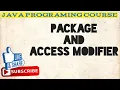 Package and Access Modifiers in Java