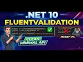 Master FluentValidation in NET 10 Minimal APIs Clean Architecture