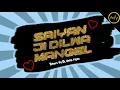 Download Lagu Saiyan Ji Dilwa Mangele || Dj Vasu Rajim || #2025