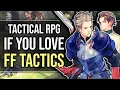Top 15 Best RPG Games If You Love Final Fantasy Tactics