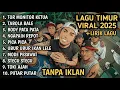 Lagu Lagu Timur Viral 2025 TOR MONITOR KETUA Tabola Bale Body Pata Ngapain Repot Pica Pica