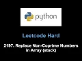 Leetcode 2197 Replace Non-Coprime Numbers in Array stack