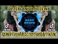 Dj Terlanjur Kecewa Remix 2022 Full Bass Viral Tiktok exported 1
