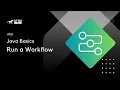LittleHorse Java Basics 03 Run a Workflow
