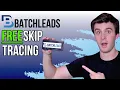 BatchLeads Now Has FREE Unlimited Skip Tracing NEW UPDATE