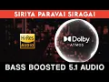 Download Lagu 🔥🔥🔥SIRIYA PARAVAI SIRAGAI | ⭕️ 5.1 SURROUND ⭕️ | 🔊 BASS™ BOOSTED 🔊 | 🔊SUB BASS™🔊 | @tharmiganp