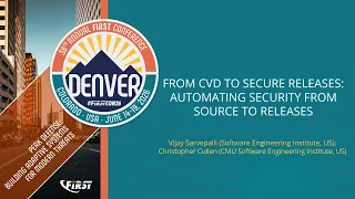 From CVD to Secure Releases Automating Security from Source to Releases