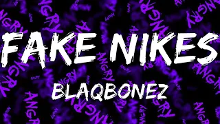 blaqbonez fake nikes lyrics 