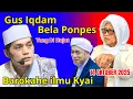 Download Lagu VIRAL - GUS IQDAM BELA PONDOK PESANTEN YANG DI HUJAT || 14 OKTOBER 2025