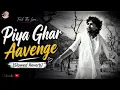 Piya Ghar Aavenge | Lyrical Video | Kailash Kher | Paresh Kamath | Naresh Kamath | Chaandan Mein