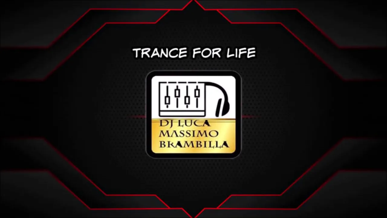trance for life  167 selected and mix by dj luca massimo brambilla