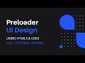 Preloader Animation UI Design Loader Animation CSS Tutorial In Hindi Code4Education 2020