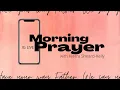 MY MORNING PRAYER KIERRA SHEARD-KELLY