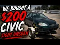 Picking up a 200 civic we bought sight unseen