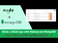 Build a CRUD App with Node js and MongoDB - Insert Data into MongoDB Database
