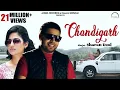 Download Lagu Chandigarh | Sharan Deol | Full Video Song | Latest Punjabi Song | Angel Records