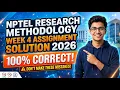 NPTEL Research Methodology Week 4 Assignment Solution 2026 100 Correct Don t Make These Mistakes